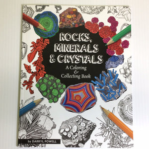 Rocks, Minerals & Crystals  A Coloring & Collecting Book
