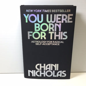 You Were Born For This by Chani Nicholas