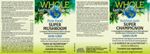 Load image into Gallery viewer, Whole Earth &amp; Sea Super Mushroom