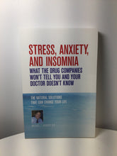 Load image into Gallery viewer, Stress, Anxiety, And Insomnia Book by Michael T. Murray, N.D.