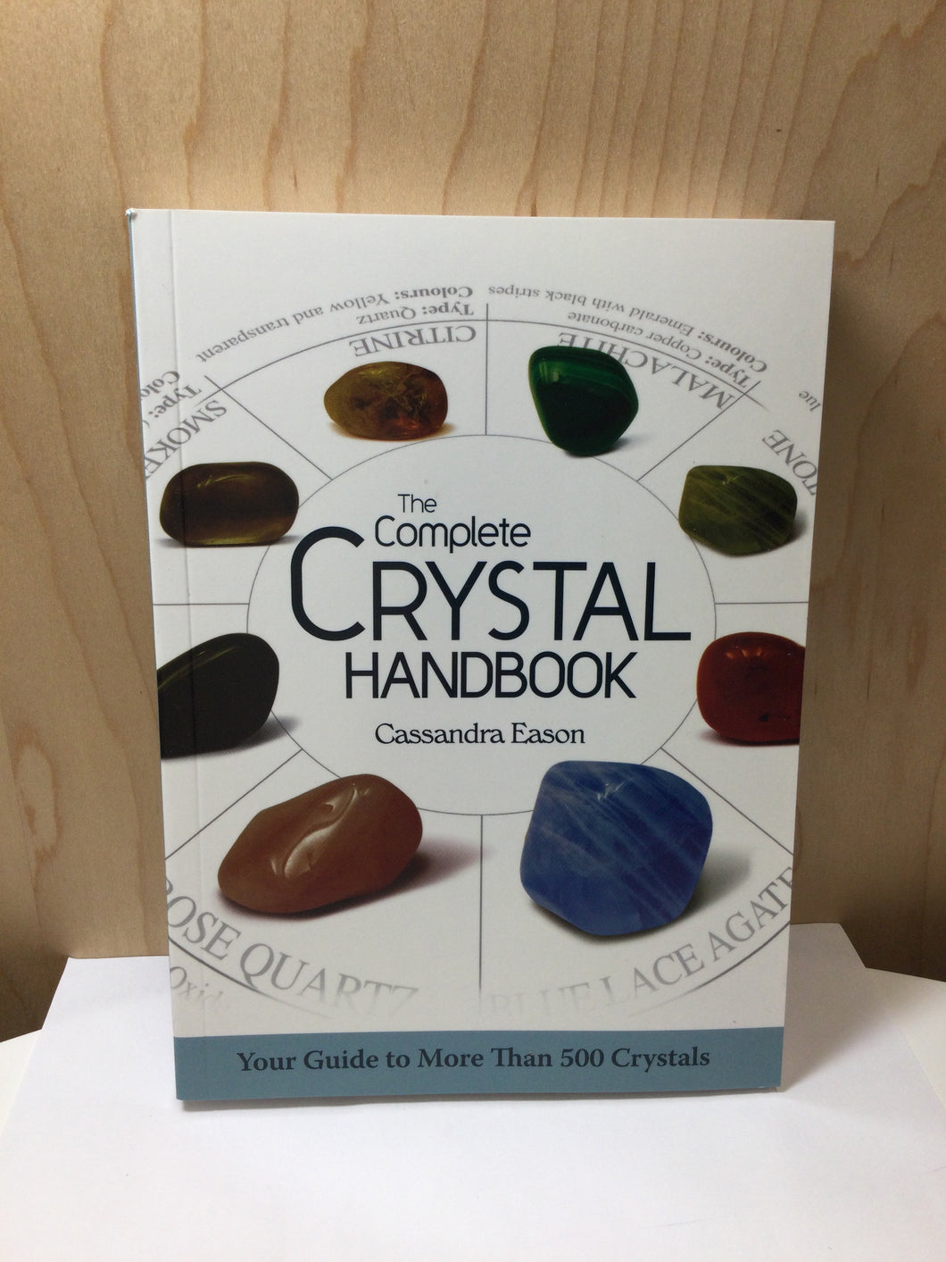 The Complete Crystal Handbook