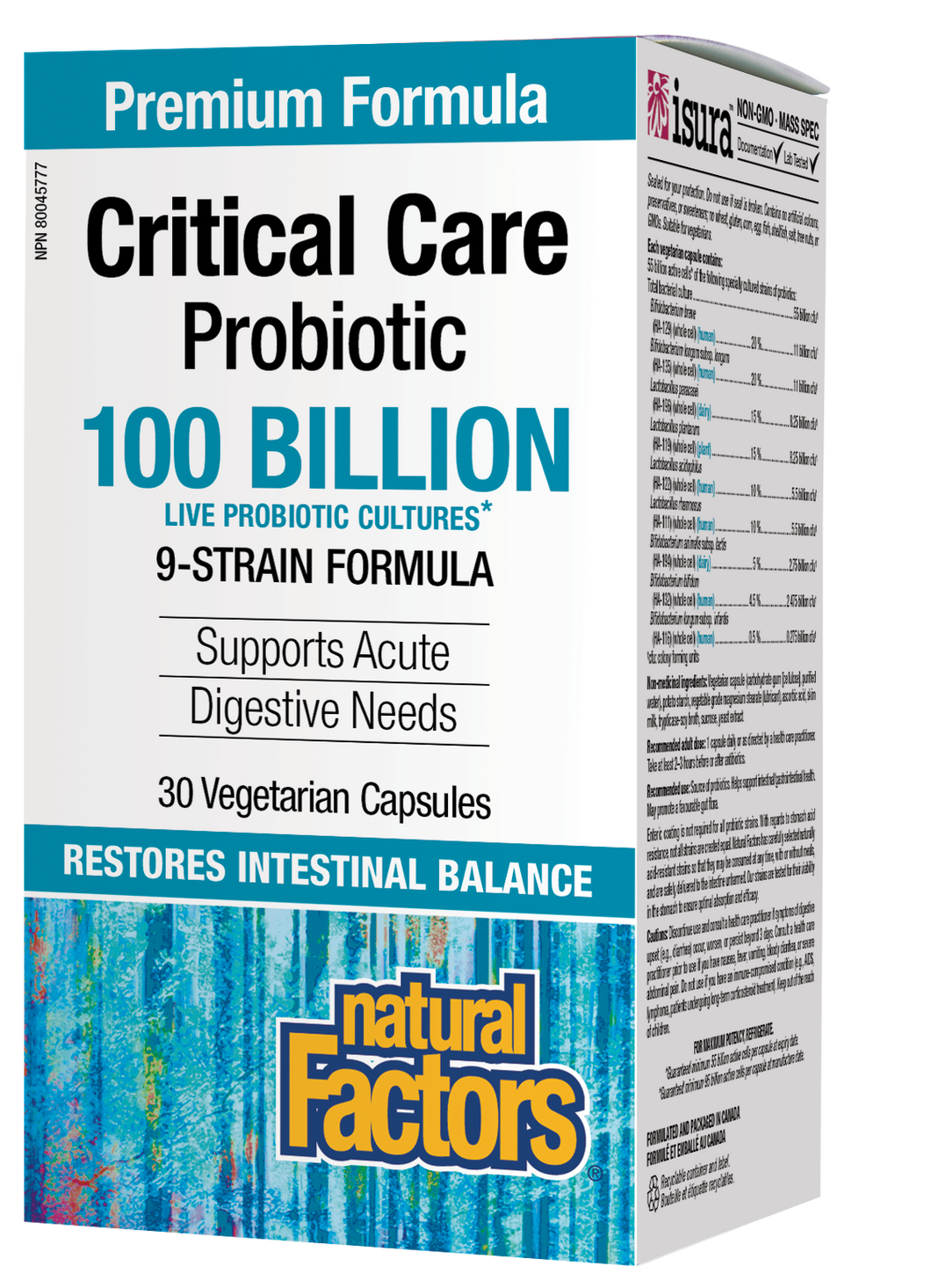 Natural Factors Critical Care Probiotic 100 Billion Active Cells contains nine Bifidobacteria and Lactobacilli species for acute targeted support of both the small and large intestines. It restores beneficial bacteria lost through antibiotic use and enhances immune health.