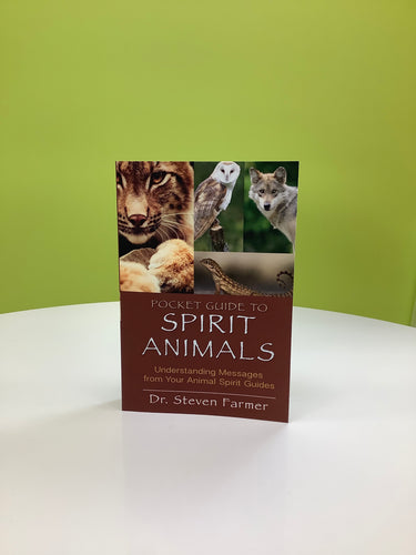 Pocket Guide To Spirit Animals