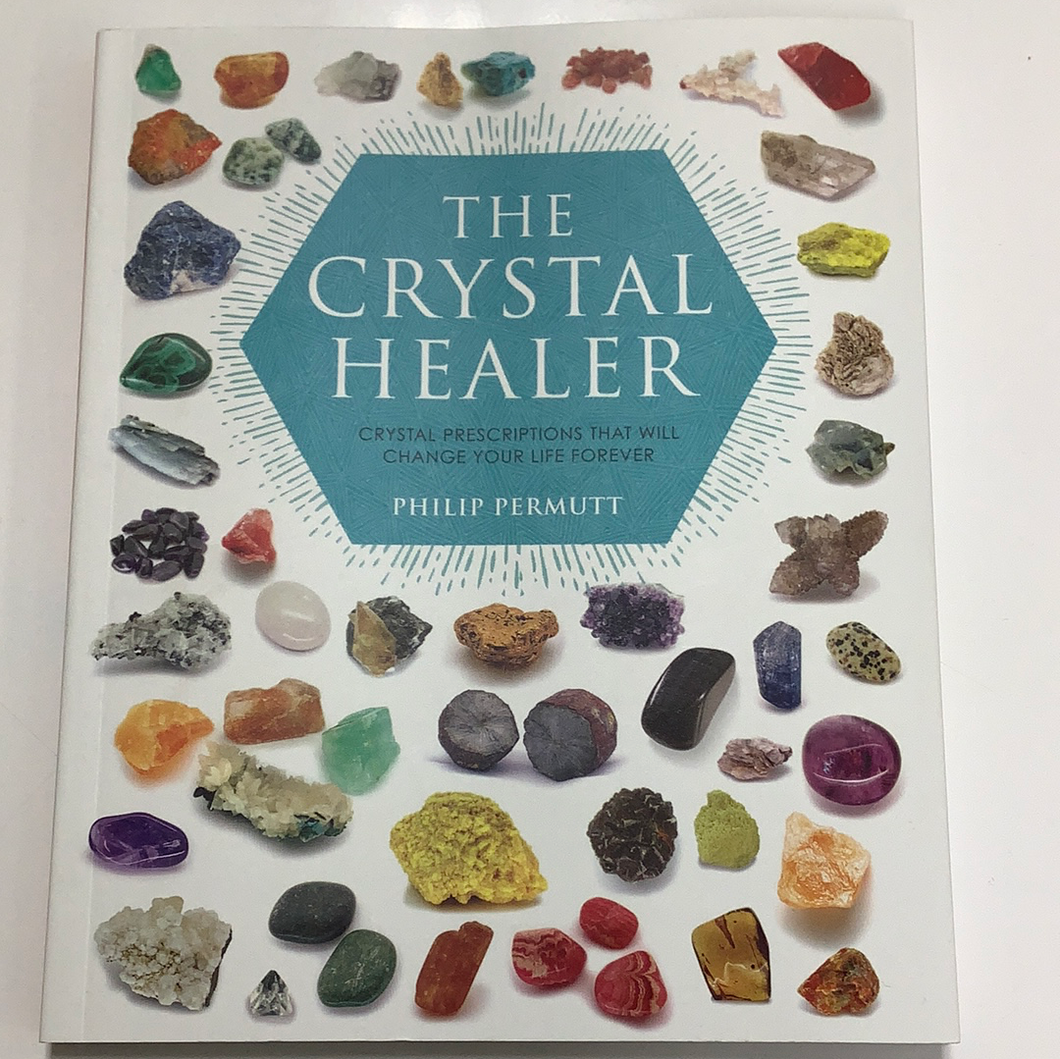 The Crystal Healer Book